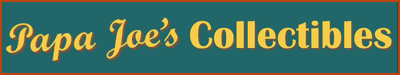 Papa Joe's Collectibles